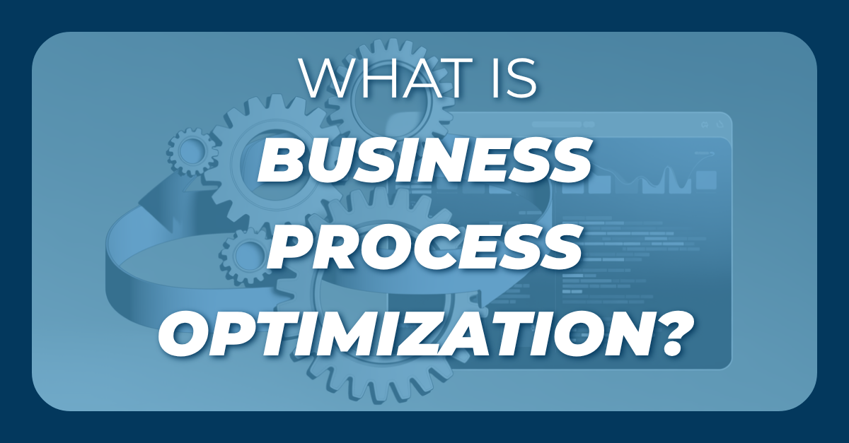 What Is Business Process Optimization - Alleon Group