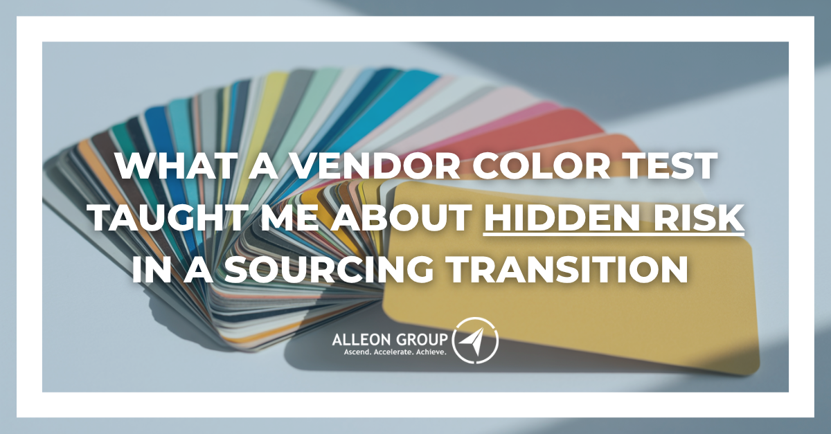 What a Vendor Color Test Reveals About Sourcing Transition Risk